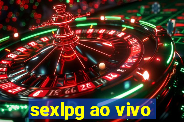 sexlpg ao vivo